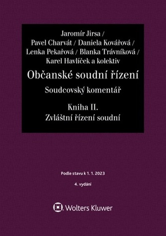 Občanské soudní řízení Soudcovský komentář Kniha II.