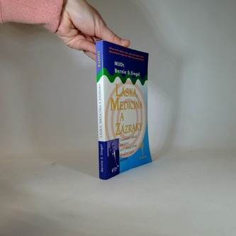 Láska, medicína a zázraky