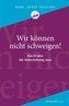 Wir können nicht schweigen