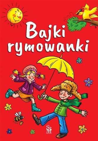 Bajki rymowanki Bajki rymowanki