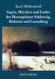 Sagen, Märchen und Lieder der Herzogtümer Schleswig, Holstein und Lauenburg