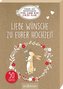 Weißt du eigentlich, wie lieb ich dich hab? Liebe Wünsche zu eurer Hochzeit