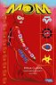 M.O.M.: Mother of Madness