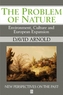The Problem of Nature - Environment, Culture and European Expansion