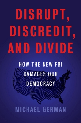 The Disrupt, Discredit, And Divide