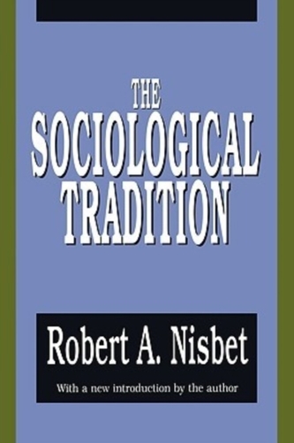 The Sociological Tradition