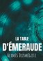 La Table d'émeraude