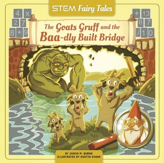 The Goats Gruff and the Baa-dly Built Bridge