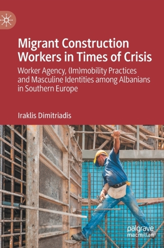 Migrant Construction Workers in Times of Crisis