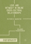 Love and Intimacy in Online Cross-Cultural Relationships