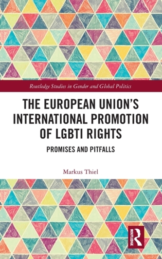 The European Union's International Promotion of LGBTI Rights