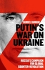 Putin's War on Ukraine