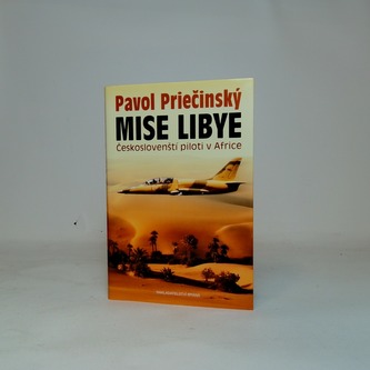 Mise Libye - Českoslovenští piloti v Africe