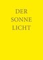 Der Sonne Licht