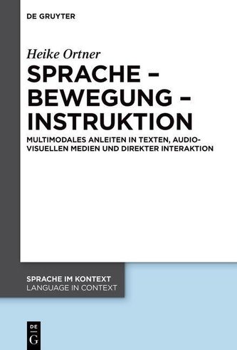 Sprache - Bewegung - Instruktion