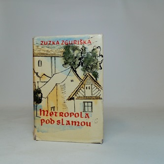 Metropola pod slamou