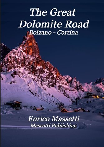 The Great Dolomite Road Bolzano - Cortina