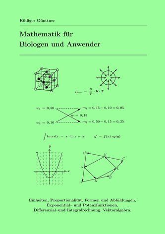 Mathematik für Biologen und Anwender