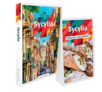 Sycylia - przewodnik z dodatkiem kulinarnym
