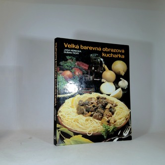 Velká barevná obrazová kuchařka