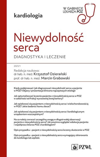 Niewydolność serca.W gabinecie lekarza POZ
