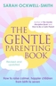 The Gentle Parenting Book