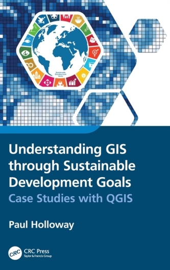 Understanding GIS through Sustainable Development Goals