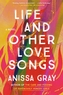 Life and Other Love Songs