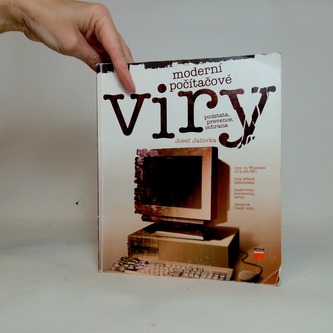 Moderní počítačové viry - podstata,prevence,ochrana