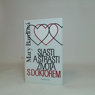 Slasti a strasti života s doktorem