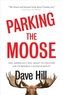 Parking The Moose