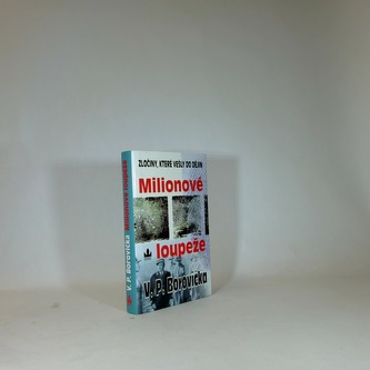 Milionové loupeže