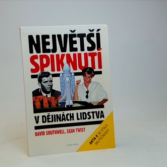 Největší spiknutí v dějinách lidstva