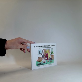 S Pivrncem proti krizi