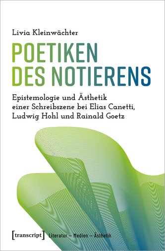 Poetiken des Notierens