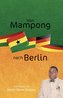 Von Mampong nach Berlin