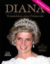 Diana - Vermächtnis einer Prinzessin