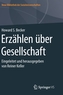 Erzahlen uber Gesellschaft