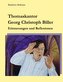 Thomaskantor Georg Christoph Biller