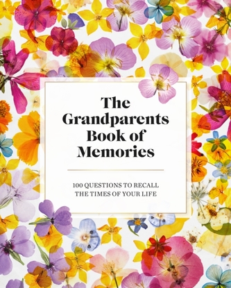 The Grandparents Book of Memories