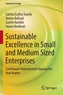 Sustainable Excellence in Small and Medium Sized Enterprises