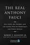 Limited Boxed Set: The Real Anthony Fauci