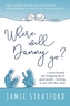 Where will Danny go?