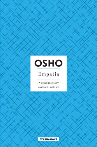 Empatia. Najpiękniejszy rozkwit miłości wyd. 2023