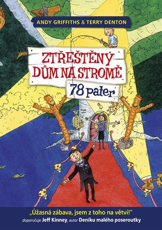 Ztřeštěný dům na stromě - 78 pater Ztřeštěný dům na stromě - 78 pater