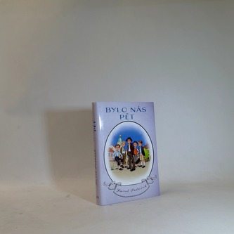 Bylo nás pět