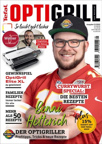 OptiGrill Magazin Heft Nr. 1-2023 So leicht geht lecker. Über 50 Rezepte u.a. von Benni "Der OptiGriller"