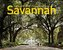 Savannah Then and Now - People and Places