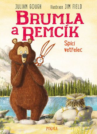Brumla a Remcík 3: Spící vetřelec Brumla a Remcík 3: Spící vetřelec
