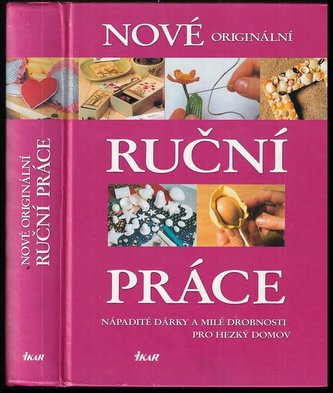 Nové originalní ruční práce